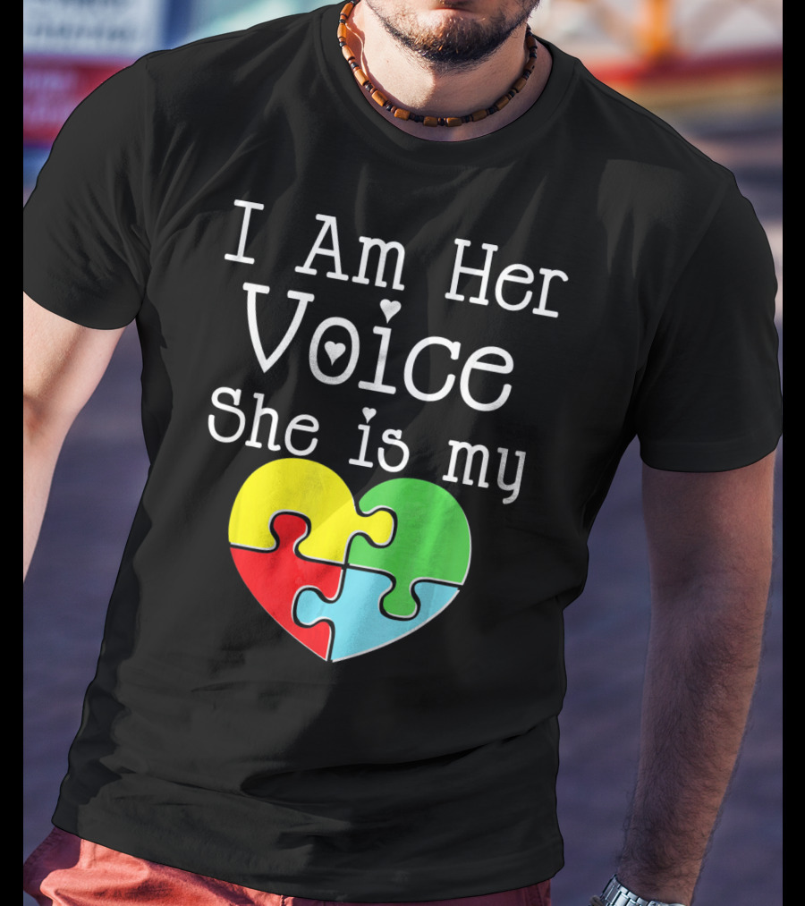 I Am Her Voice She Is My Heart Autism Puzzle Heart T-Shirt