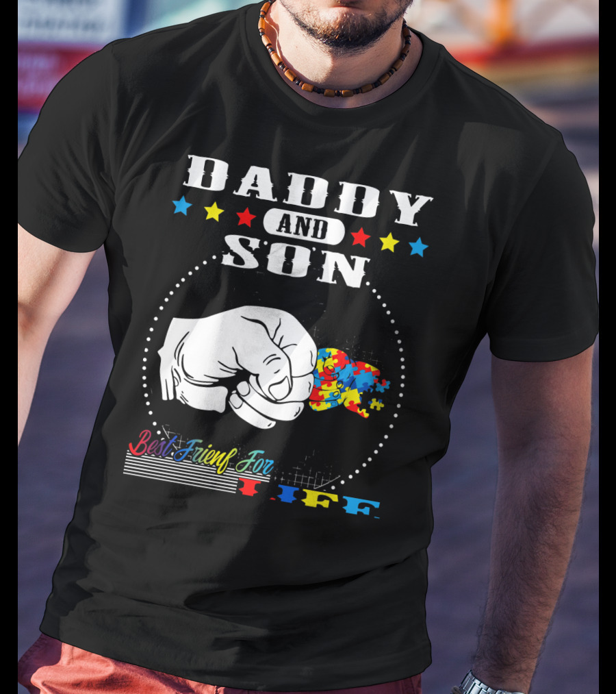 Daddy And Son Best Friends For Life Autism Awareness Puzzle Fist Bump T-Shirt