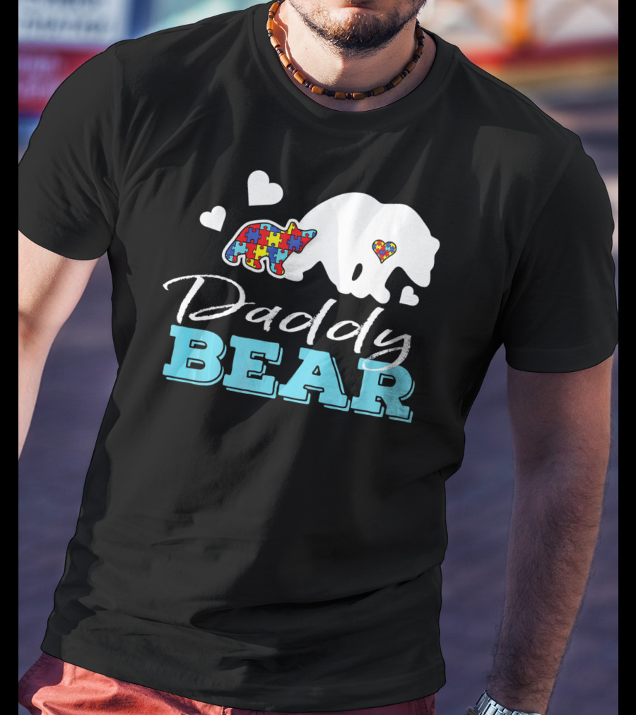 Daddy Bear Puzzle Heart Autism Awareness T-Shirt