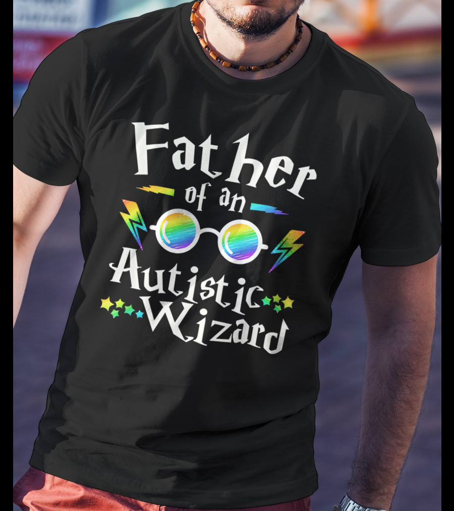 Father Of An Autistic Wizard Colorful Glasses And Lightning Bolts T-Shirt