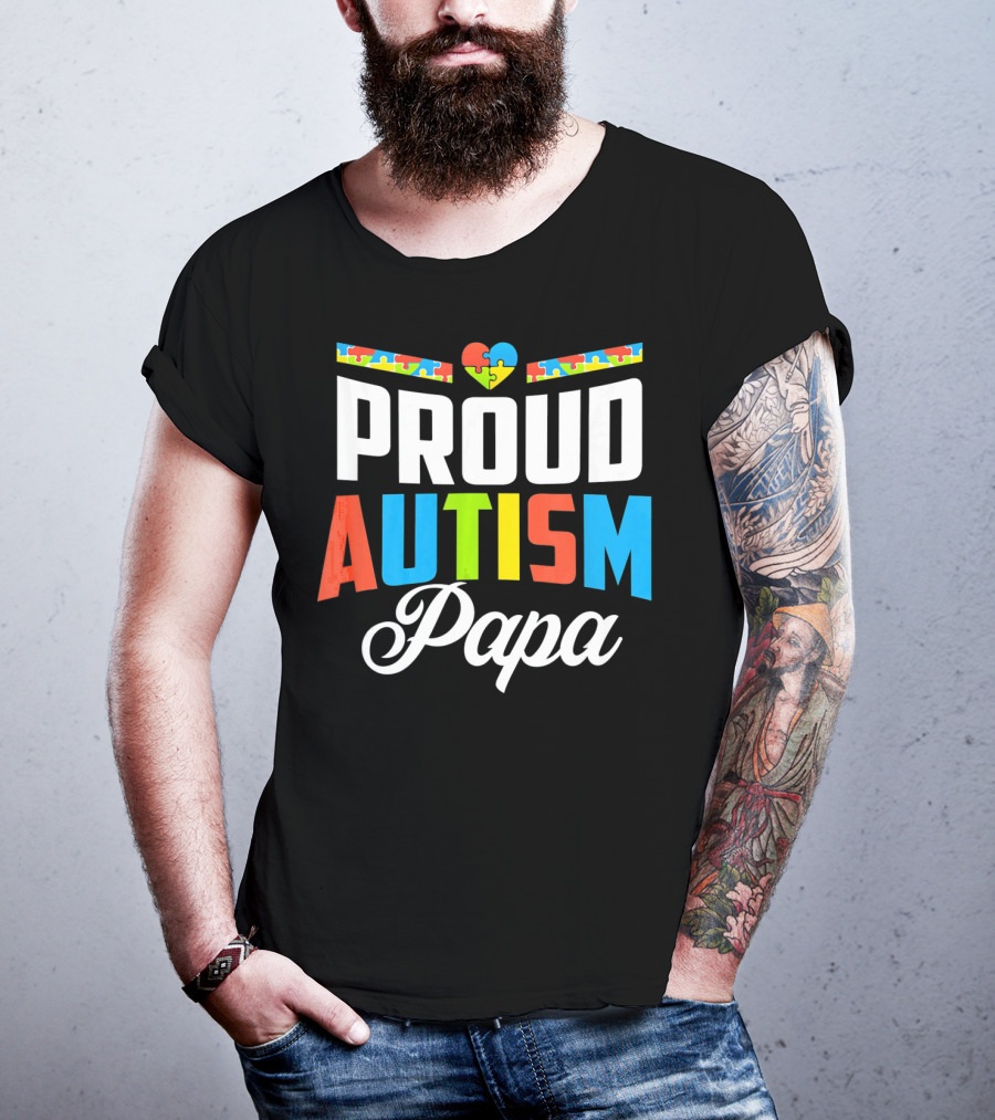 Proud Autism Papa Puzzle Heart Awareness Support T-Shirt