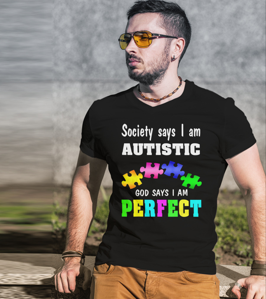Society Says I Am Autistic God Says I Am Perfect Autism Awareness Puzzle T-Shirt