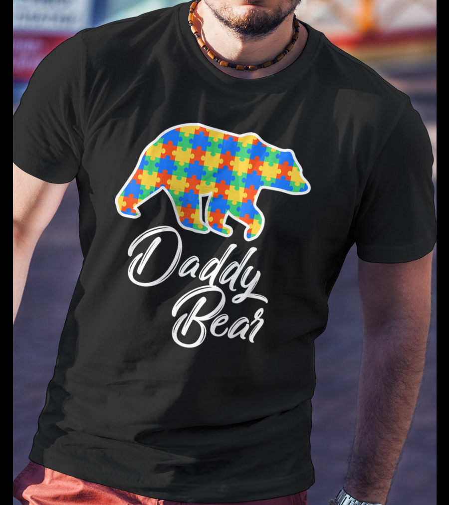 Daddy Bear Autism Puzzle Awareness T-Shirt