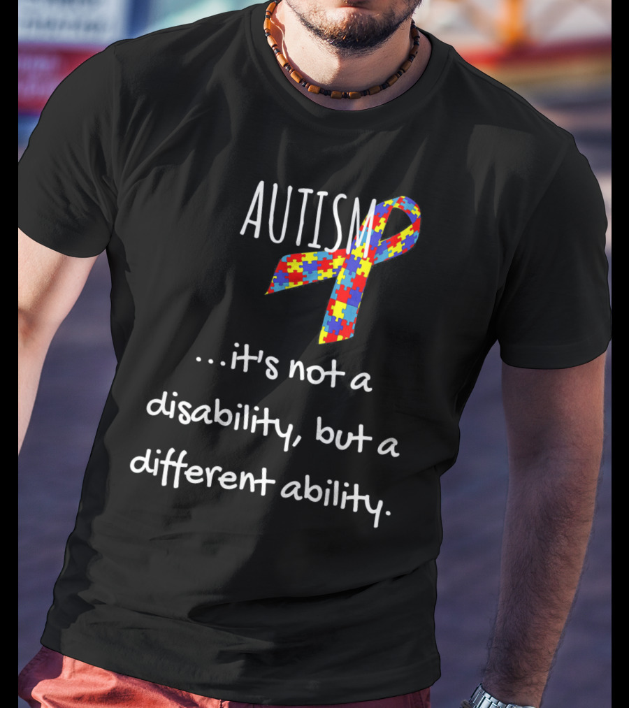 Autism Awareness It's Not A Disability But A Different Ability Puzzle T-Shirt