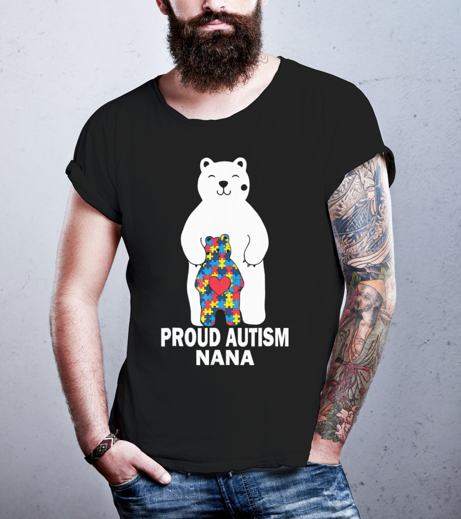 Proud Autism Nana Bear With Colorful Puzzle Pieces And Heart T-Shirt