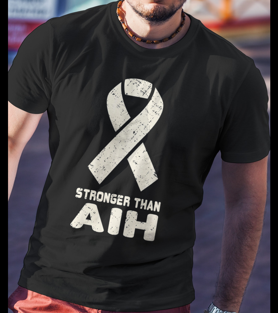 Stronger Than AIH Autoimmune Hepatitis Awareness T-Shirt