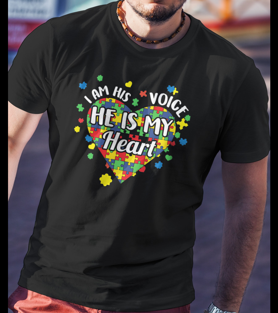 I Am His Voice He Is My Heart Autism Awareness Puzzle Heart T-Shirt