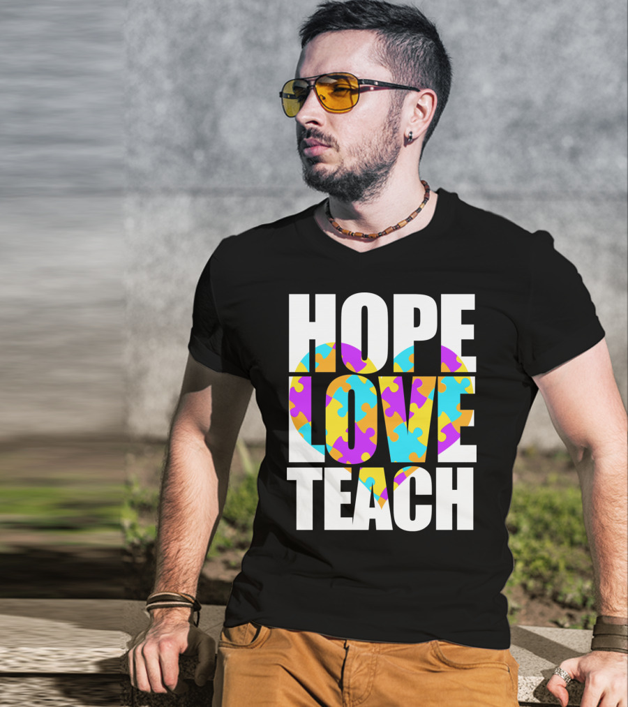 Hope Love Teach Cute Autism Awareness Puzzle Heart T-Shirt