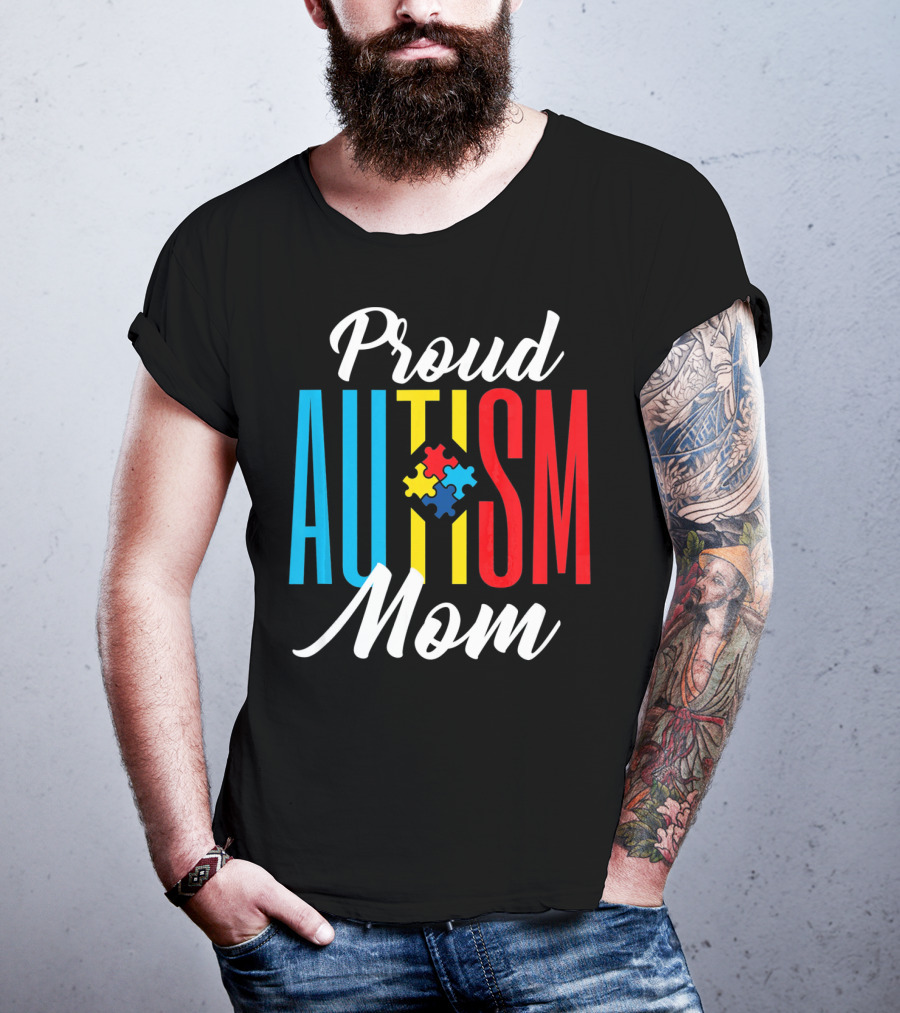 Proud Autism Mom Colorful Puzzle Piece Awareness Support T-Shirt