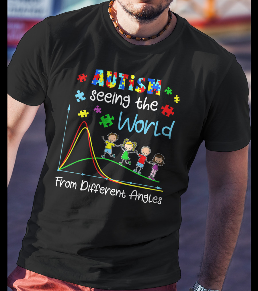 Autism Seeing The World From Different Angles T-Shirt