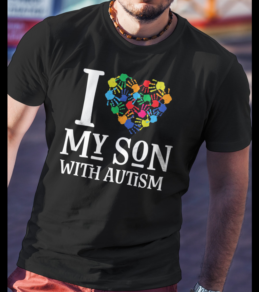 I Love My Son With Autism Spectrum Awareness T-Shirt