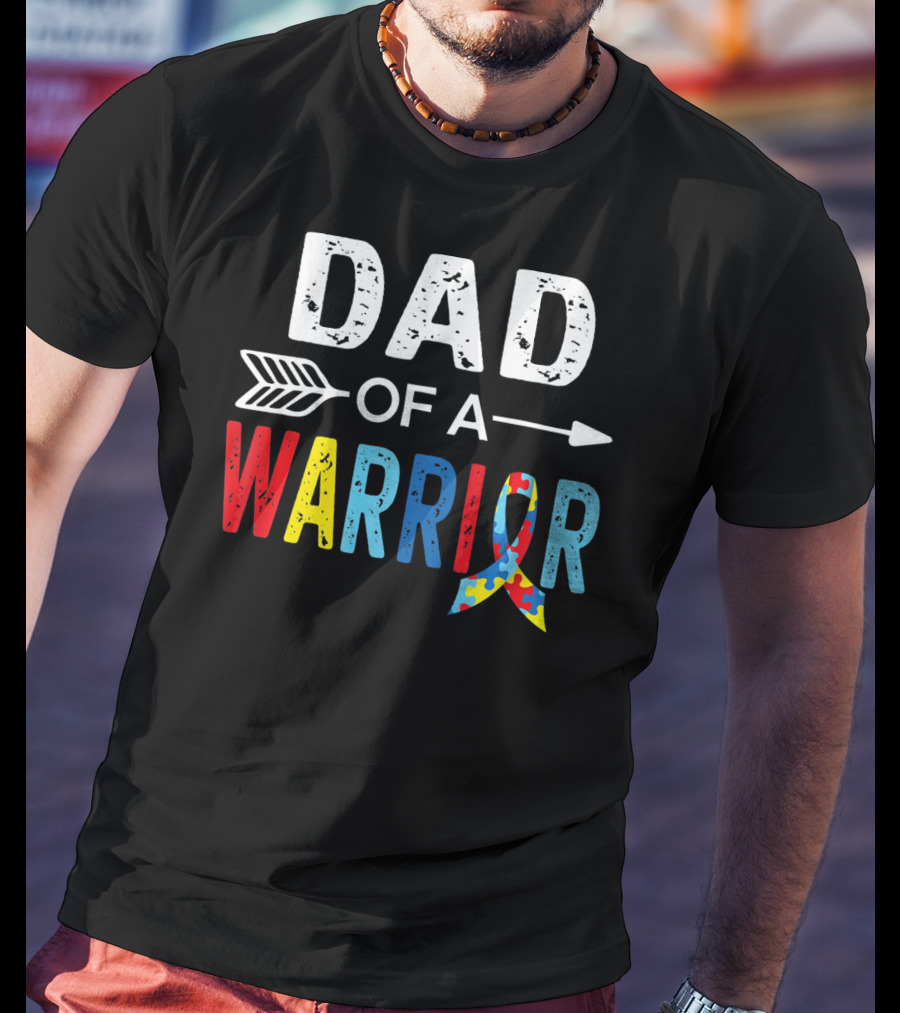 Dad Of A Warrior Autism Awareness Puzzle Ribbon Arrow T-Shirt