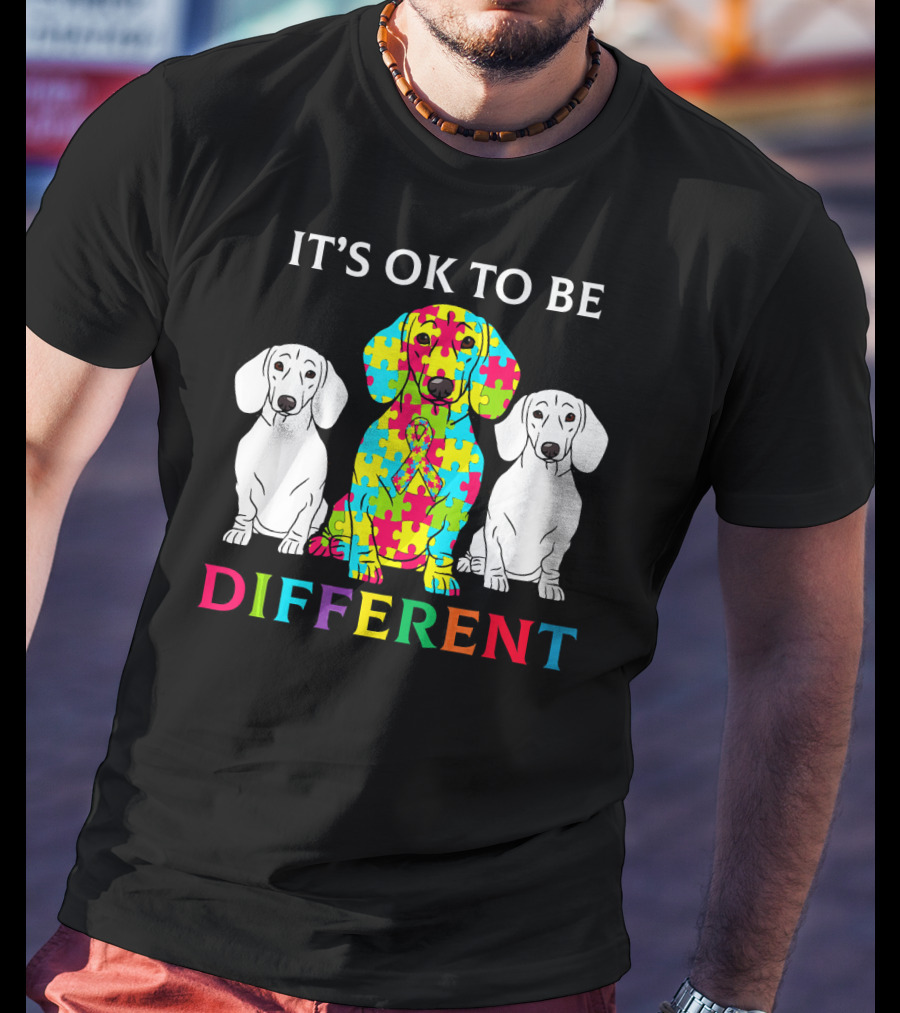 It's OK To Be Different Dachshund Dog Autism Puzzle Colorful T-Shirt