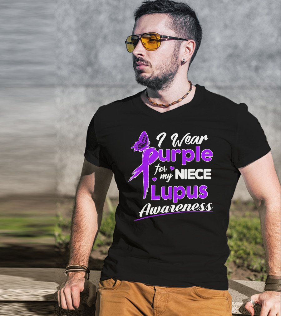 I Wear Purple For My Niece Lupus Awareness T-Shirt