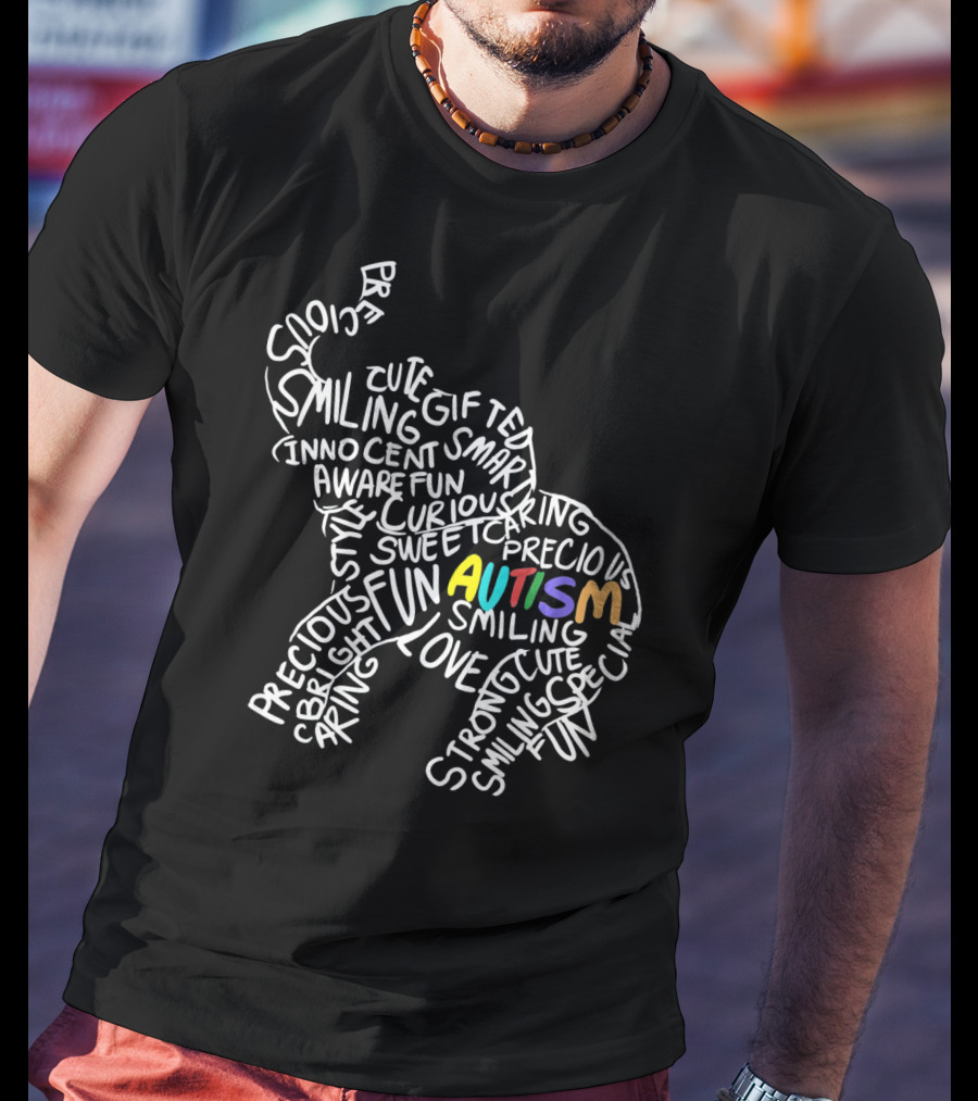 Autism Elephant Awareness Smiling Strong Gift Bright Curious Precious Fun T-Shirt