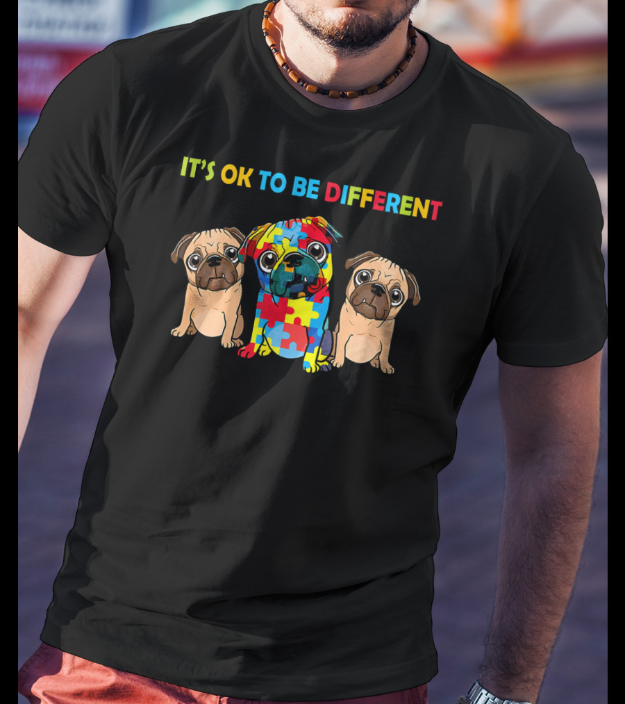 It's OK To Be Different Autism Pug Puzzle Piece T-Shirt