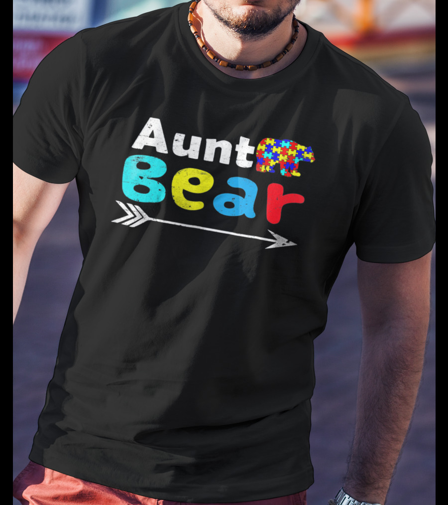 Aunt Bear Autism Awareness Puzzle Bear Arrow T-Shirt