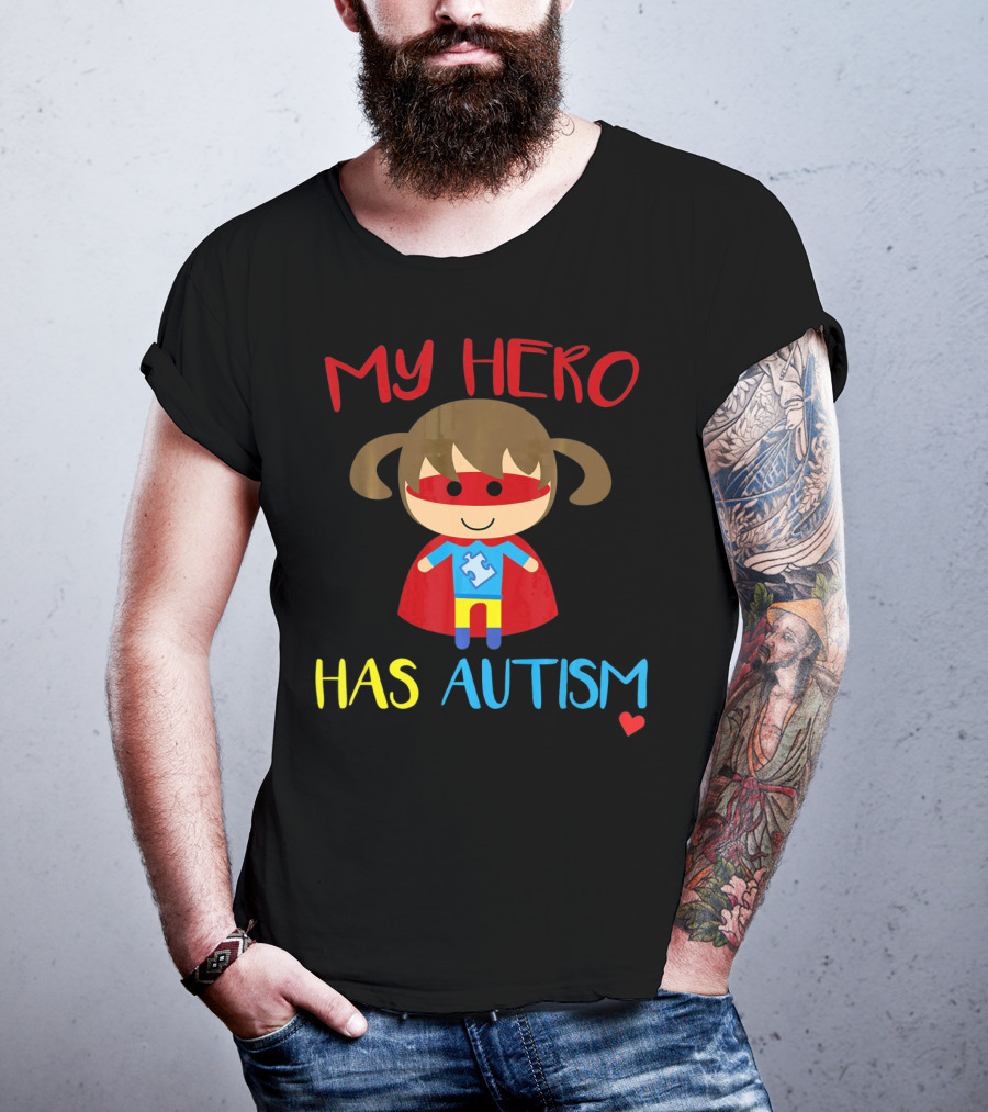 My Hero Has Autism Cute Girl Daughter Puzzle Heart T-Shirt
