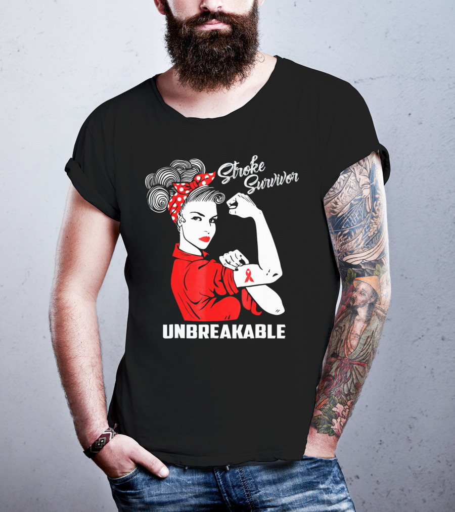 Stroke Survivor Unbreakable Rosie The Riveter T-Shirt