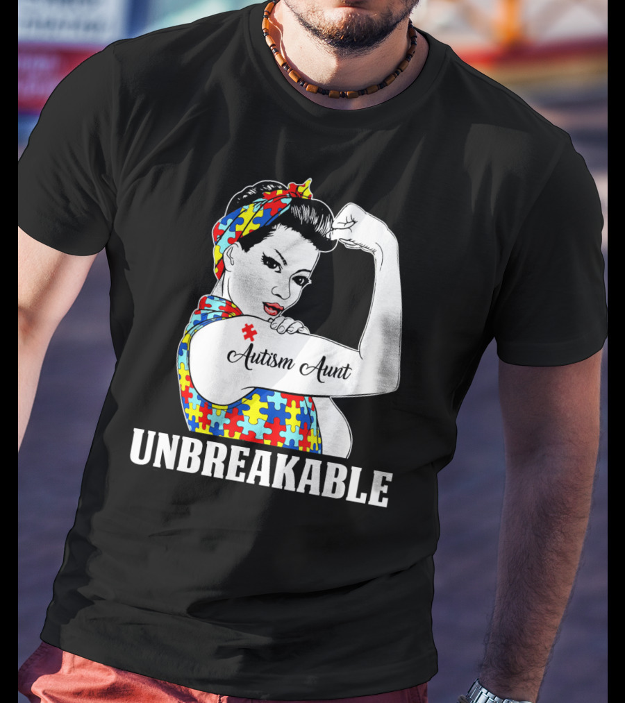 Unbreakable Autism Aunt Awareness Aun T-Shirt