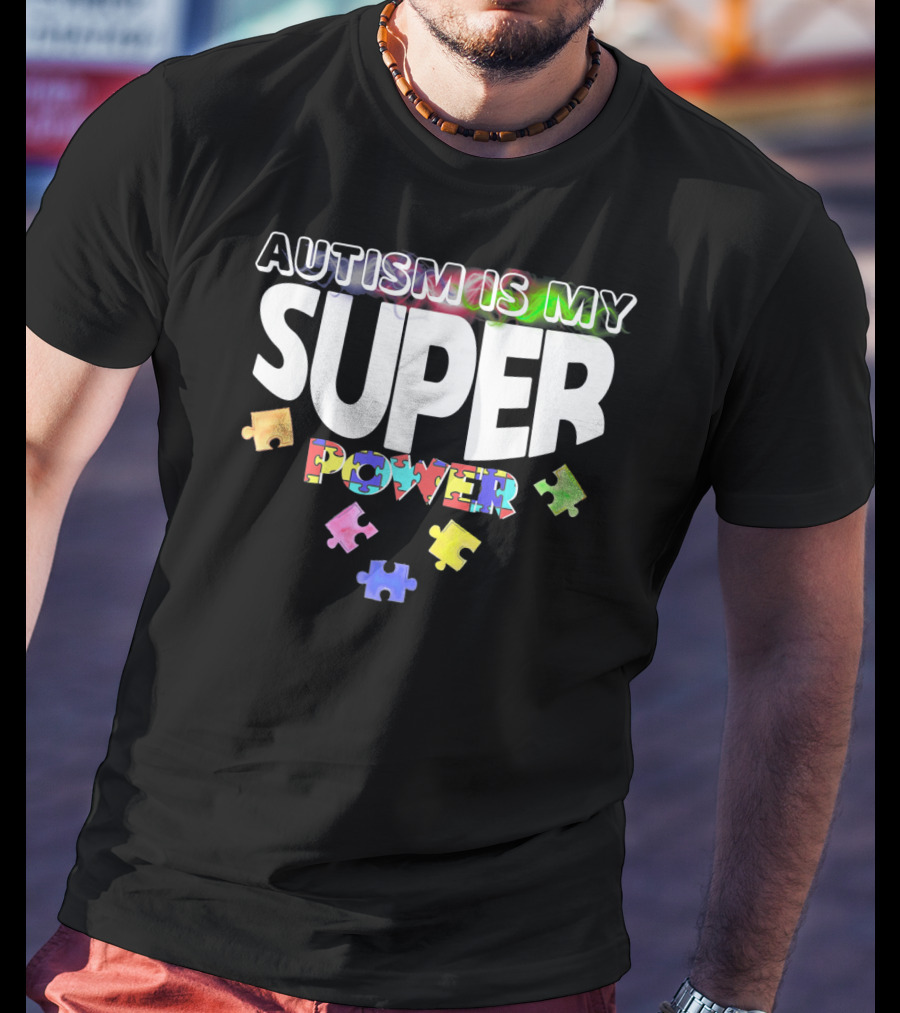 Autism Is My Super Power Puzzle Pieces T-Shirt