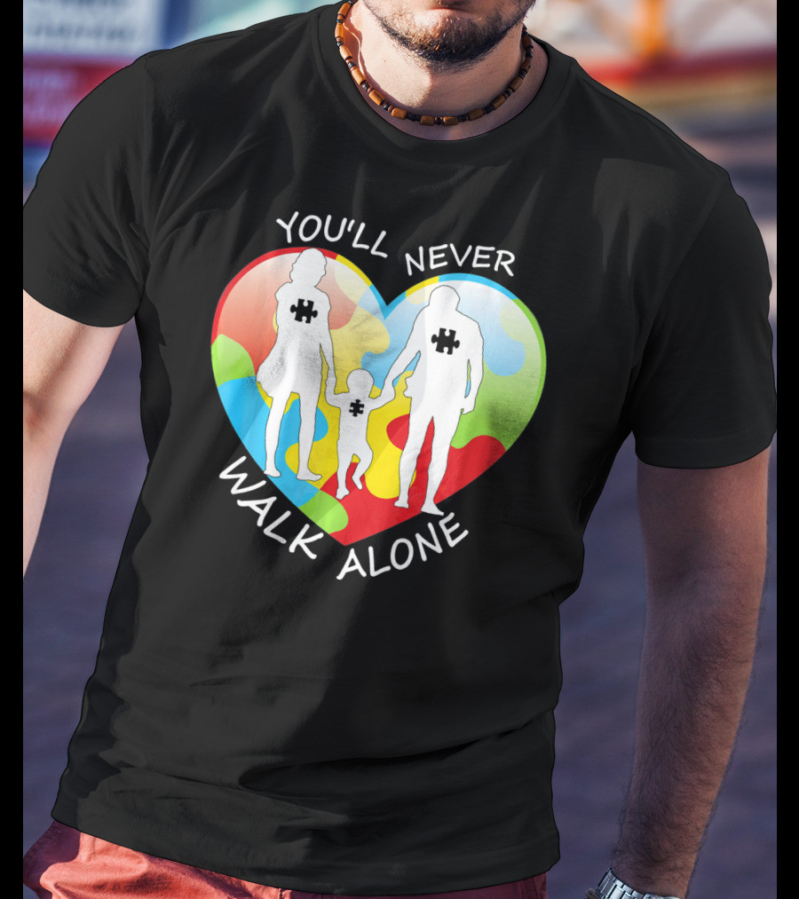 You'll Never Walk Alone Puzzle Family Heart T-Shirt