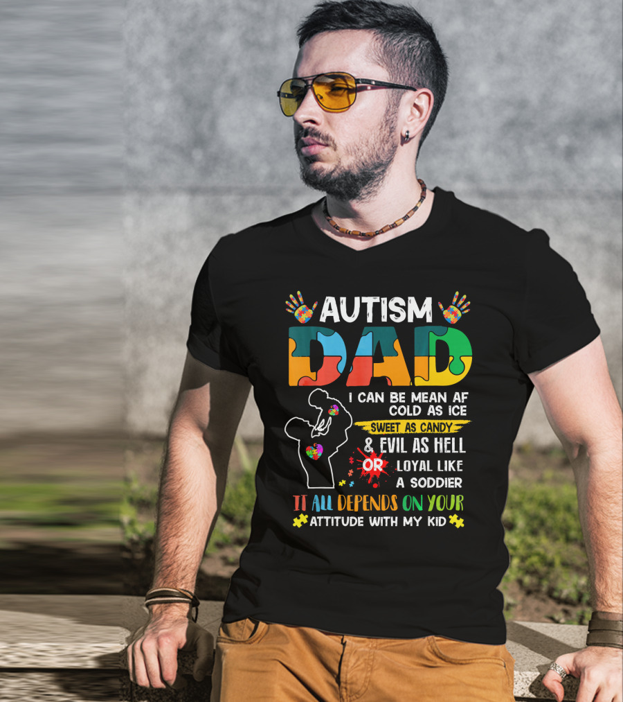 Autism Dad Ribbon Mean Cold Sweet Candy Evil Loyal Soldier Attitude Kid T-Shirt