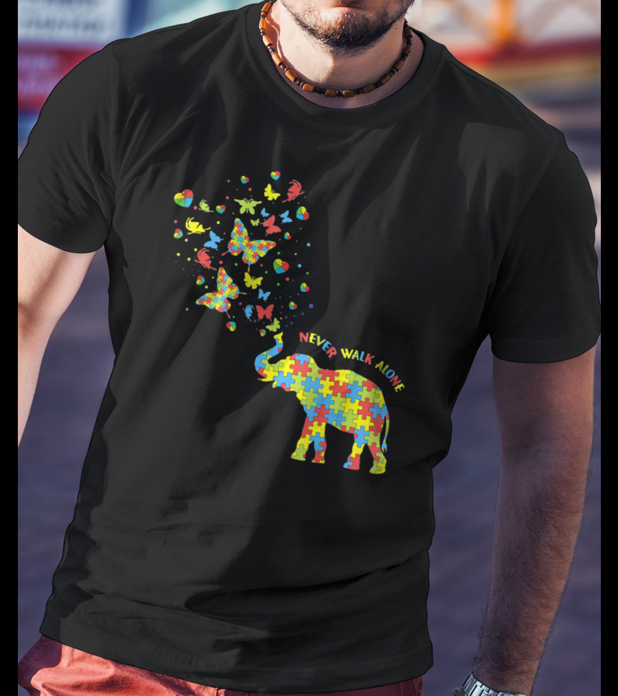 Elephants And Butterflies Autism Awareness Never Walk Alone T-Shirt