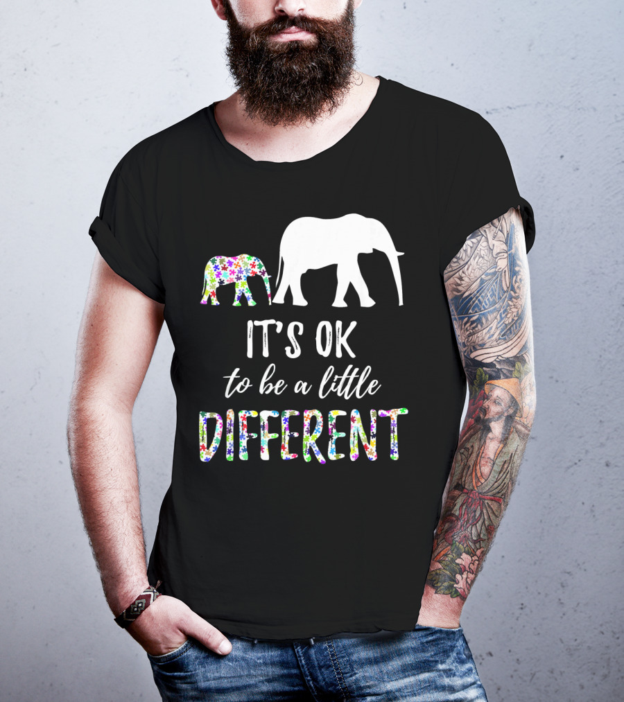 Autism Awareness Elephant It's OK To Be A Little Different T-Shirt