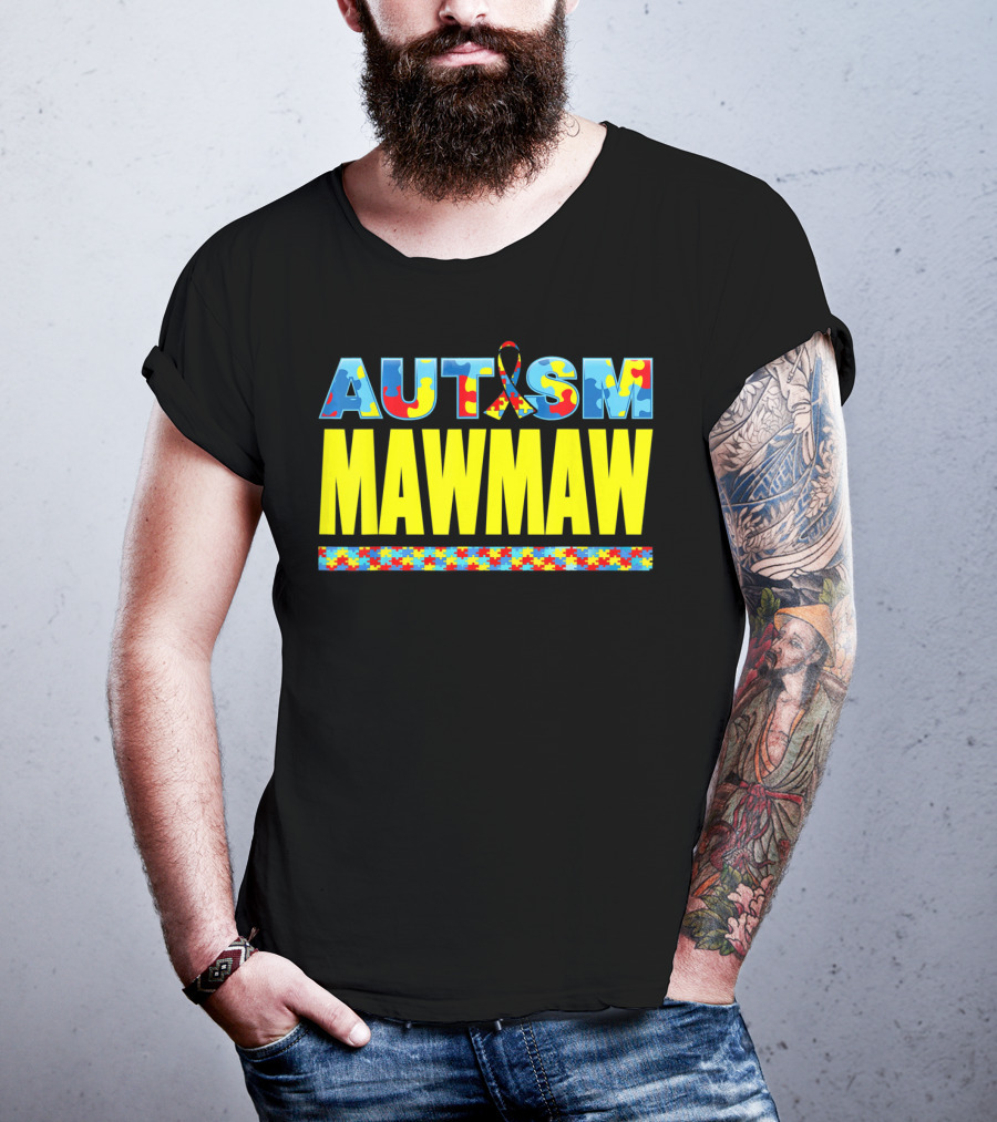 Autism Puzzle Ribbon Maw Maw Support Awareness T-Shirt