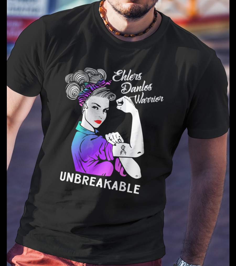 Ehlers Danlos Syndrome Warrior Unbreakable T-Shirt