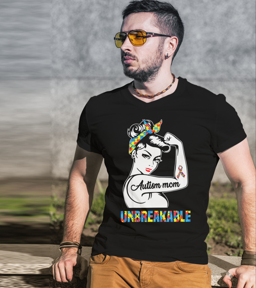 Autism Mom Unbreakable Autism Puzzle Ribbon Rosie The Riveter T-Shirt