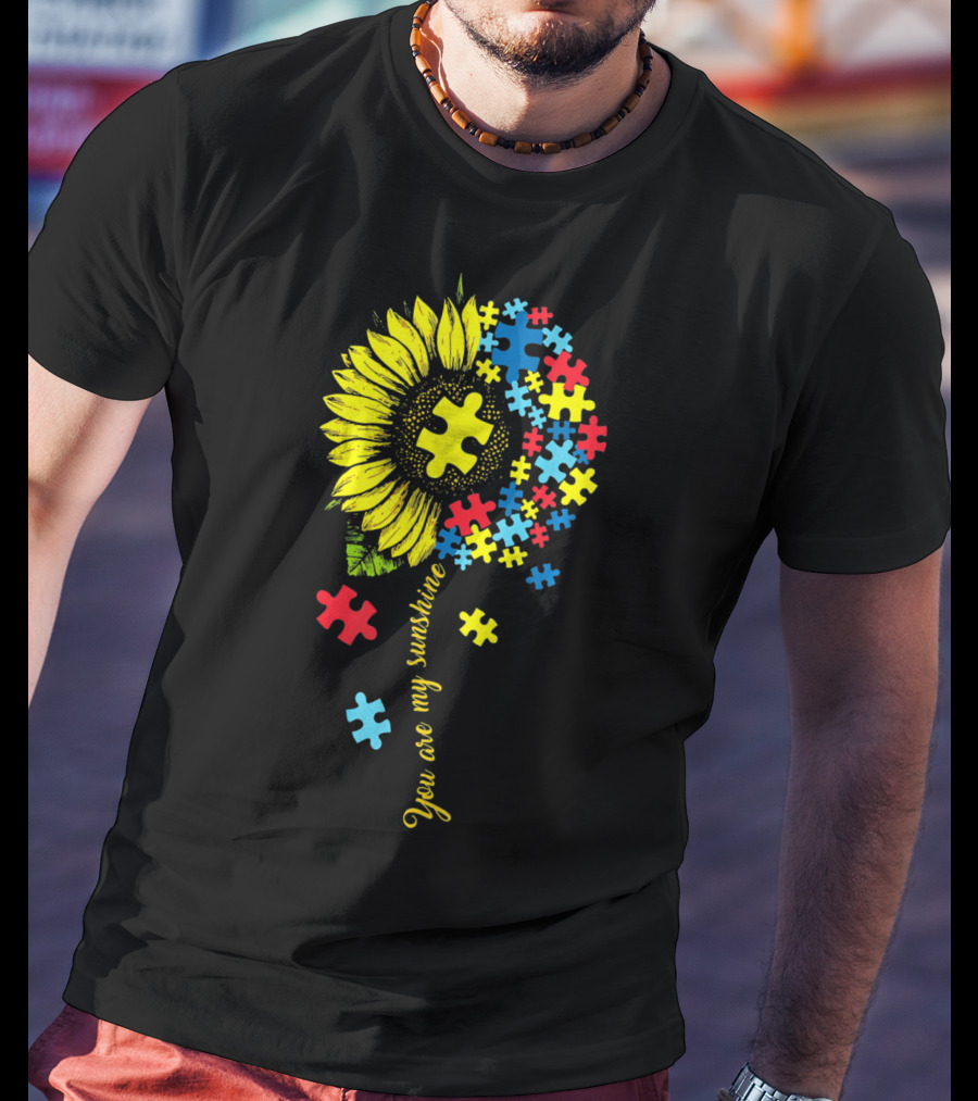 You Are My Sunshine Autism Sunflower Puzzle Pieces T-Shirt