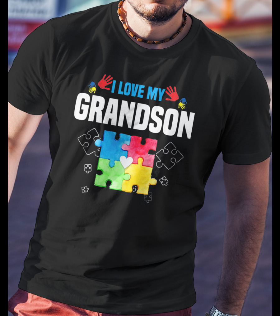 I Love My Grandson Autism Awareness Puzzle Pieces And Colorful Handprints T-Shirt