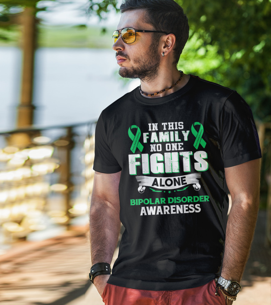 In This Family No One Fights Alone Bipolar Disorder Awareness T-Shirt