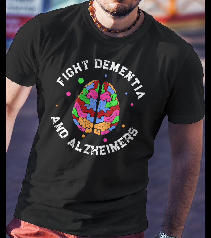 Fight Dementia And Alzheimer's Colorful Brain Awareness T-Shirt