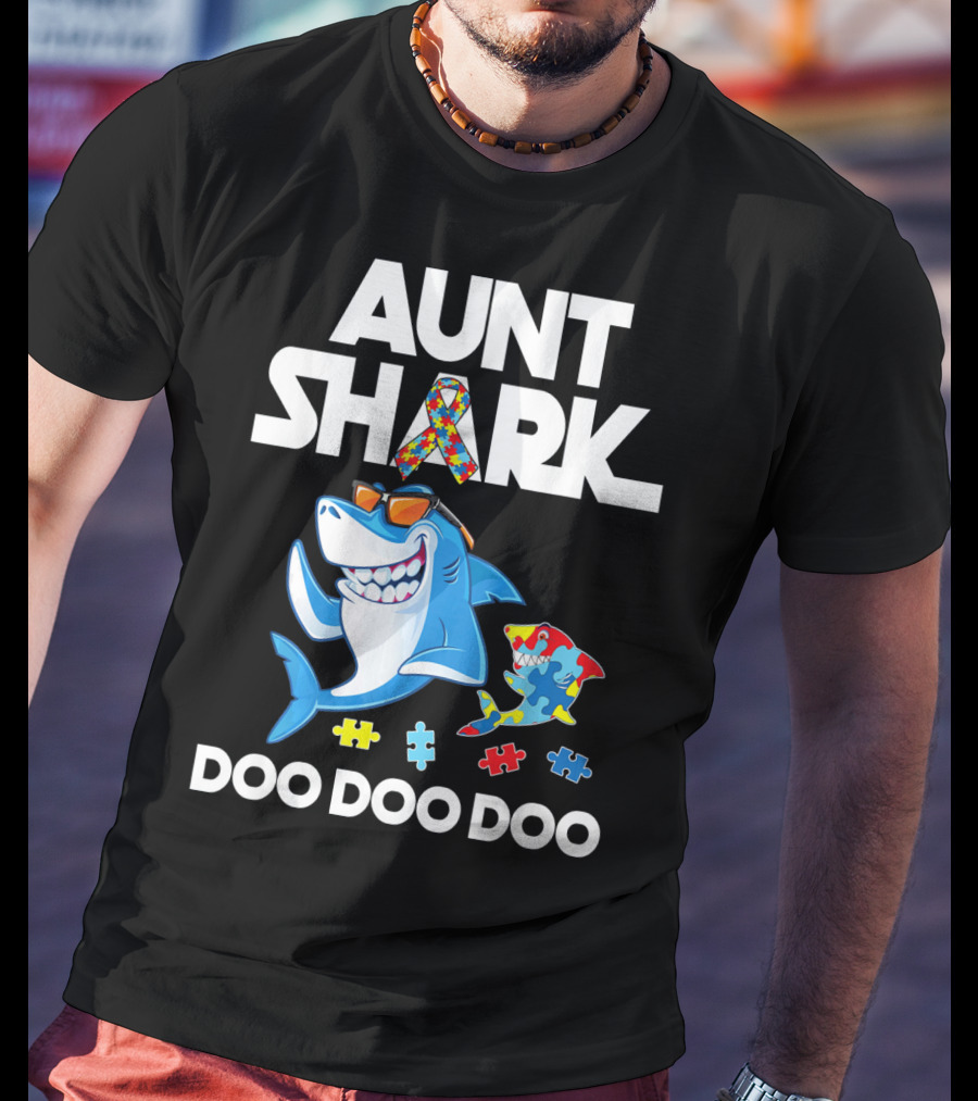 Aunt Shark Autism Awareness Doo Doo Doo T-Shirt