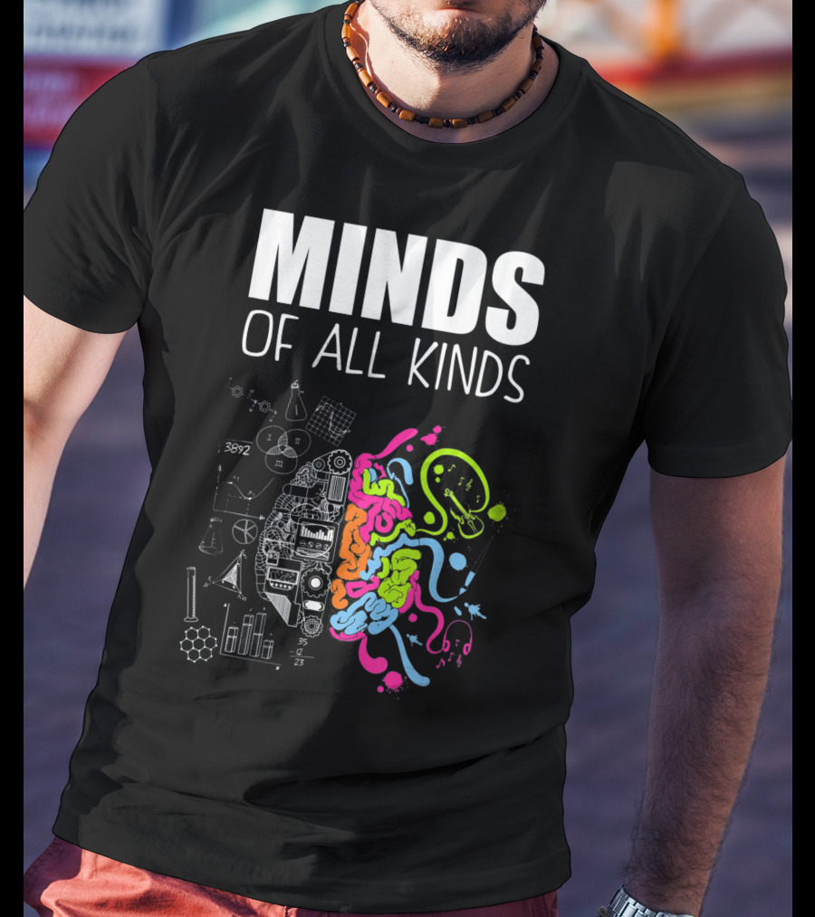 Minds Of All Kinds Neurodiversity Brain ADHD Autism T-Shirt