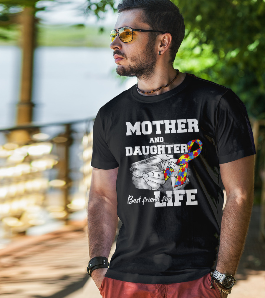 Mother And Daughter Best Friend For Life Autism Puzzle T-Shirt