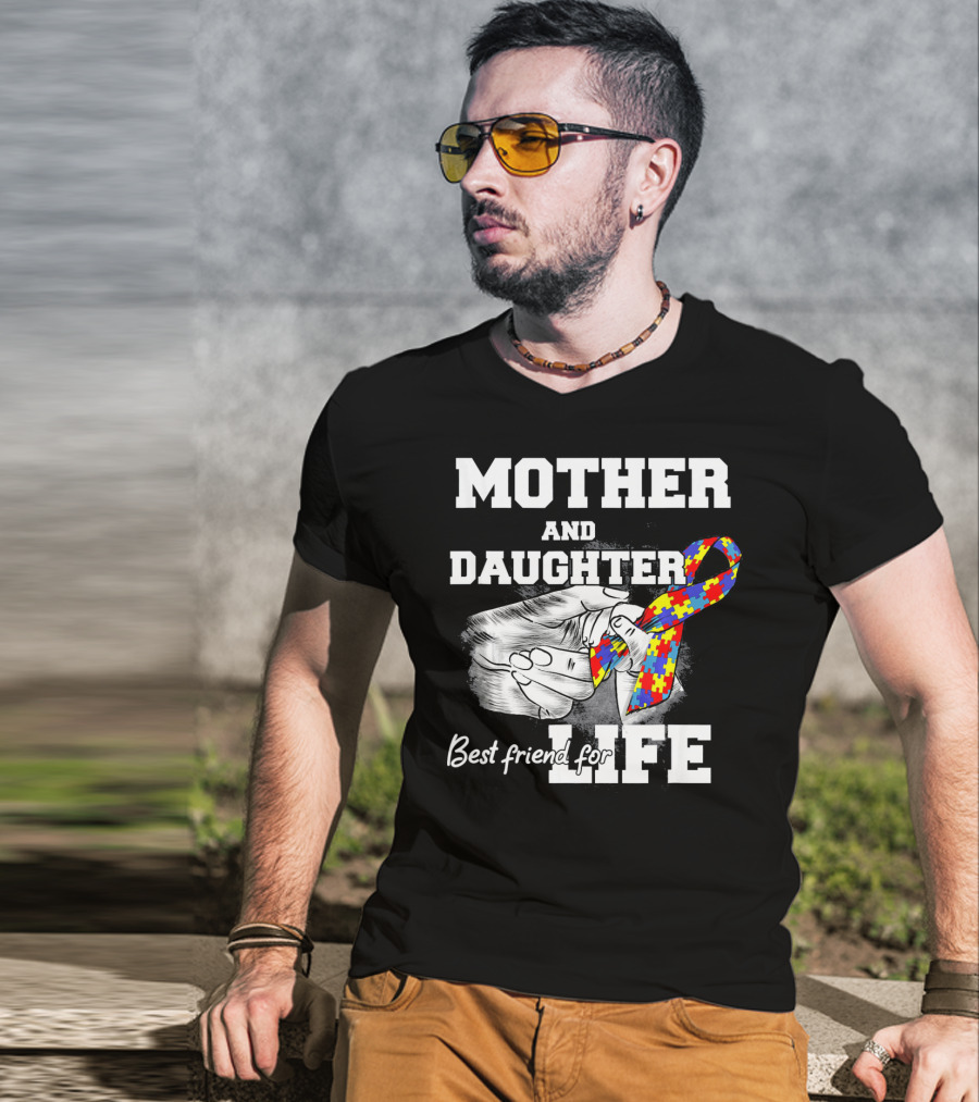 Mother And Daughter Best Friend For Life Autism Puzzle T-Shirt