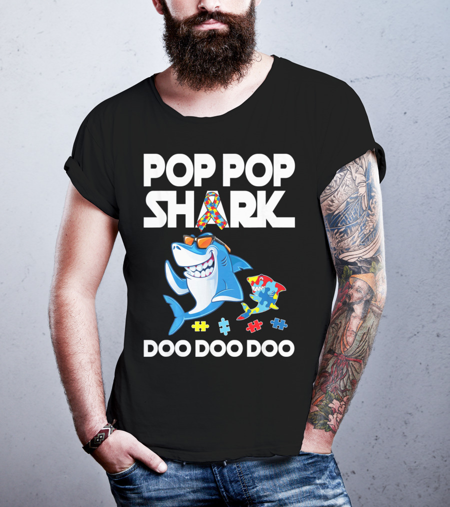 Pop Pop Shark Autism Awareness Doo Doo Doo T-Shirt