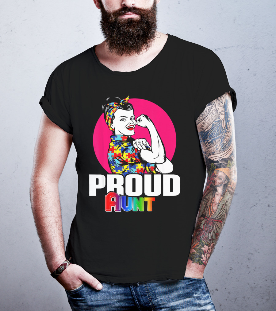 Autism Awareness Wear Unbreakable Proud Aunt T-Shirt