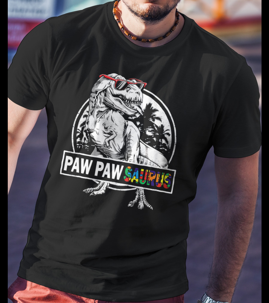 Paw Pawsaurus Paw Paw Saurus Dinosaur With Sunglasses T-Shirt
