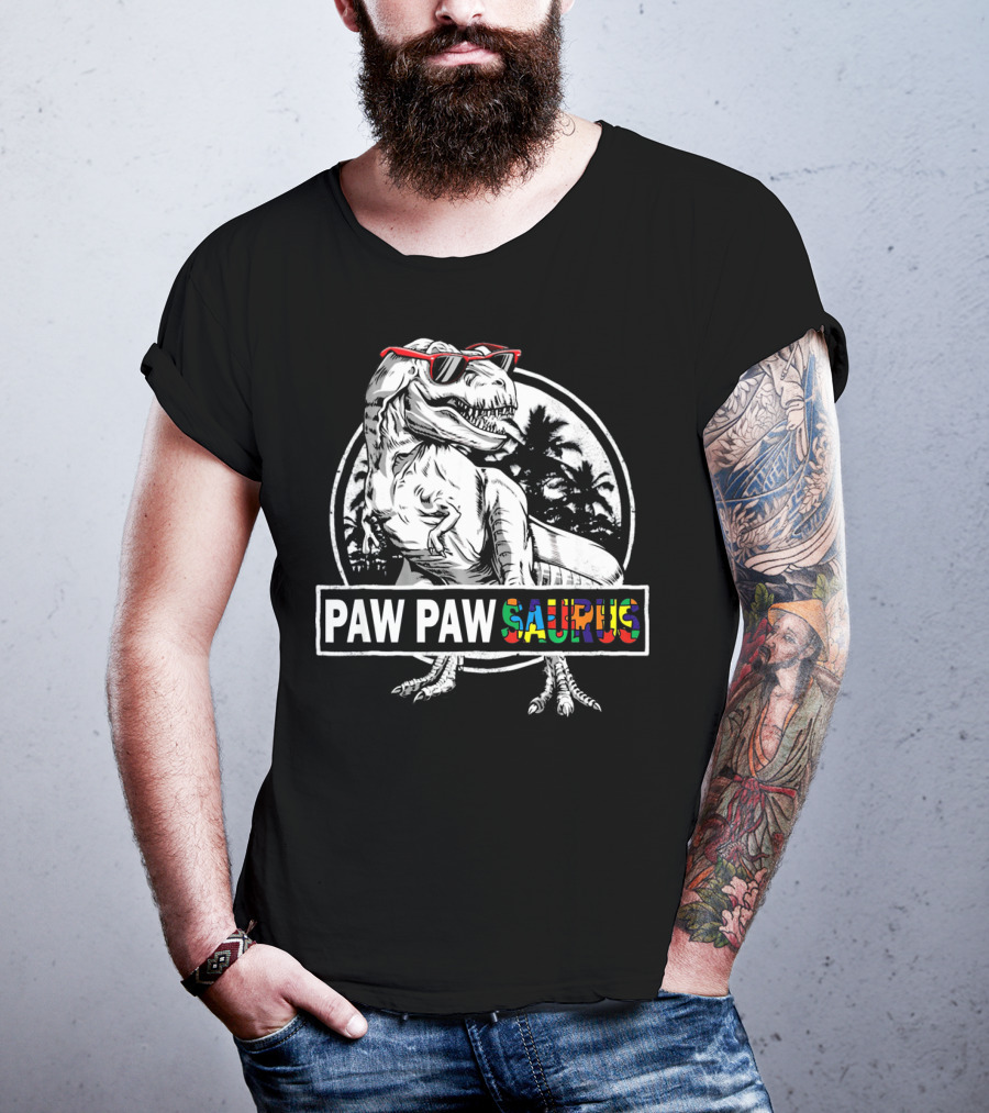 Paw Pawsaurus Paw Paw Saurus Dinosaur With Sunglasses T-Shirt