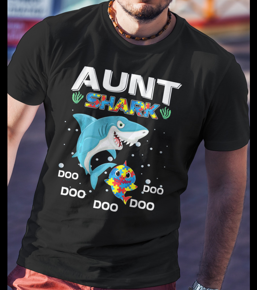Aunt Shark Doo Doo Autism Awareness Puzzle Piece T-Shirt