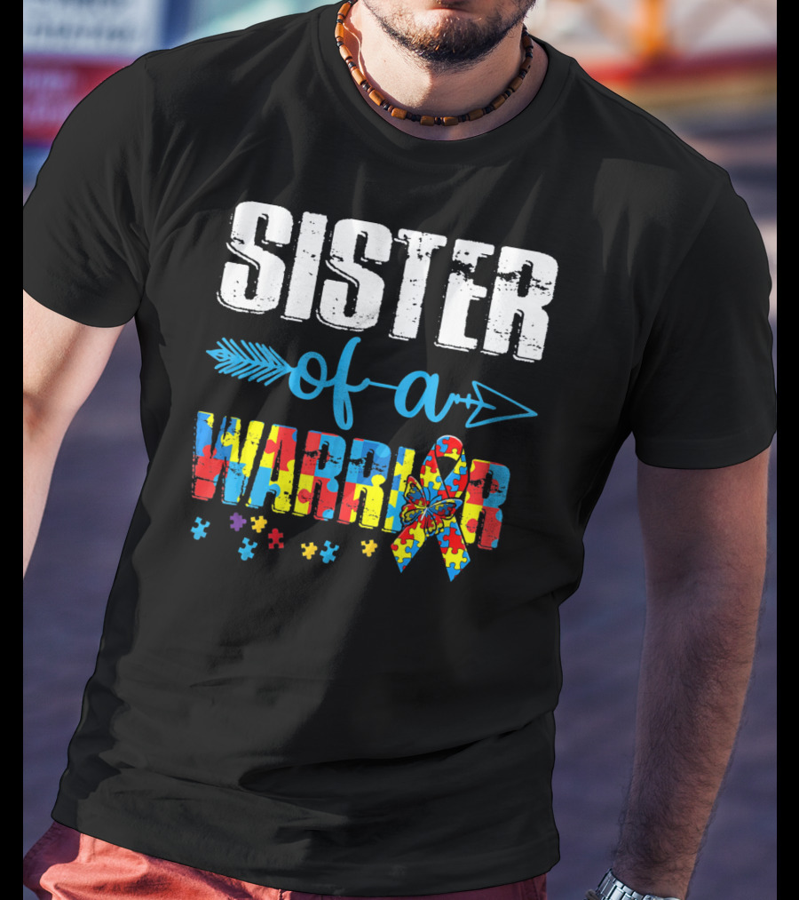 Sister Of A Warrior Puzzle Ribbon Autism Awareness T-Shirt