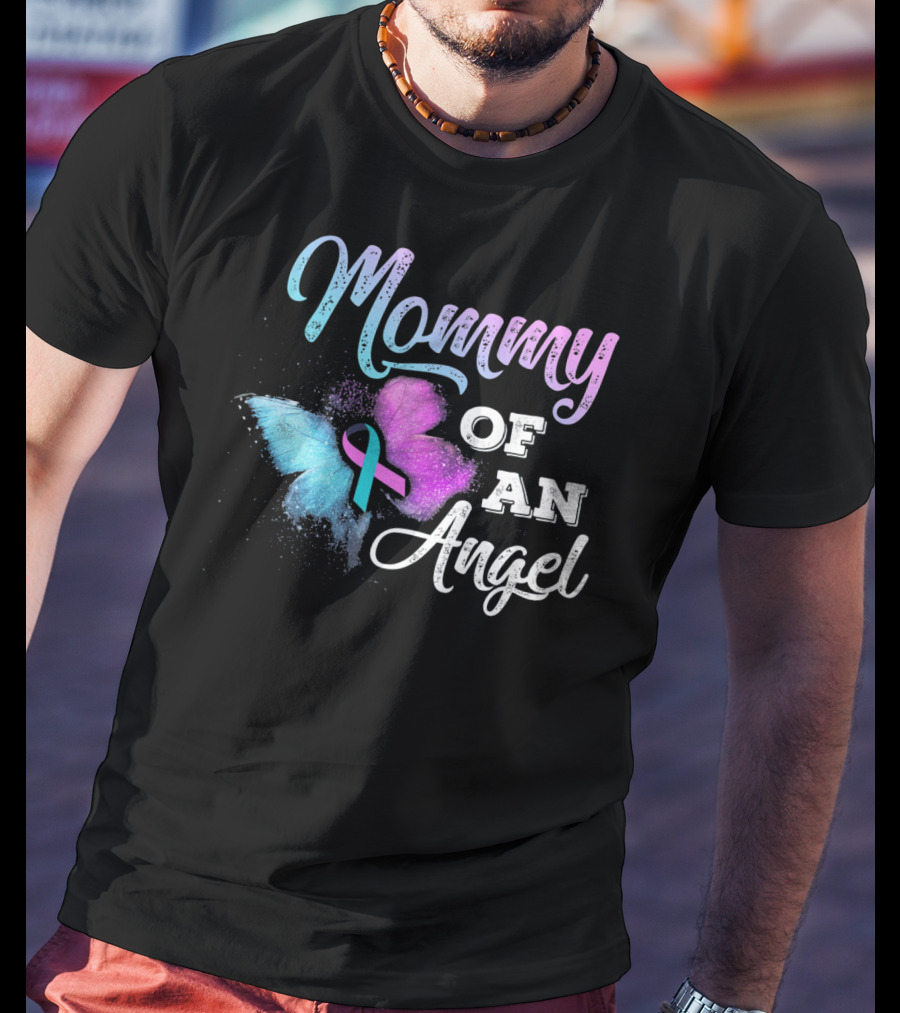 Mommy Of An Angel Butterfly Pregnancy Loss Awareness T-Shirt