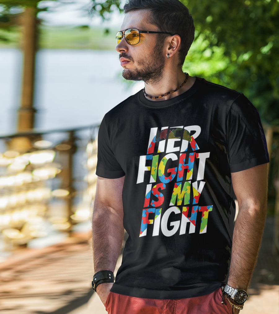 Her Fight Is My Fight Cute Autism Awareness Puzzle T-Shirt