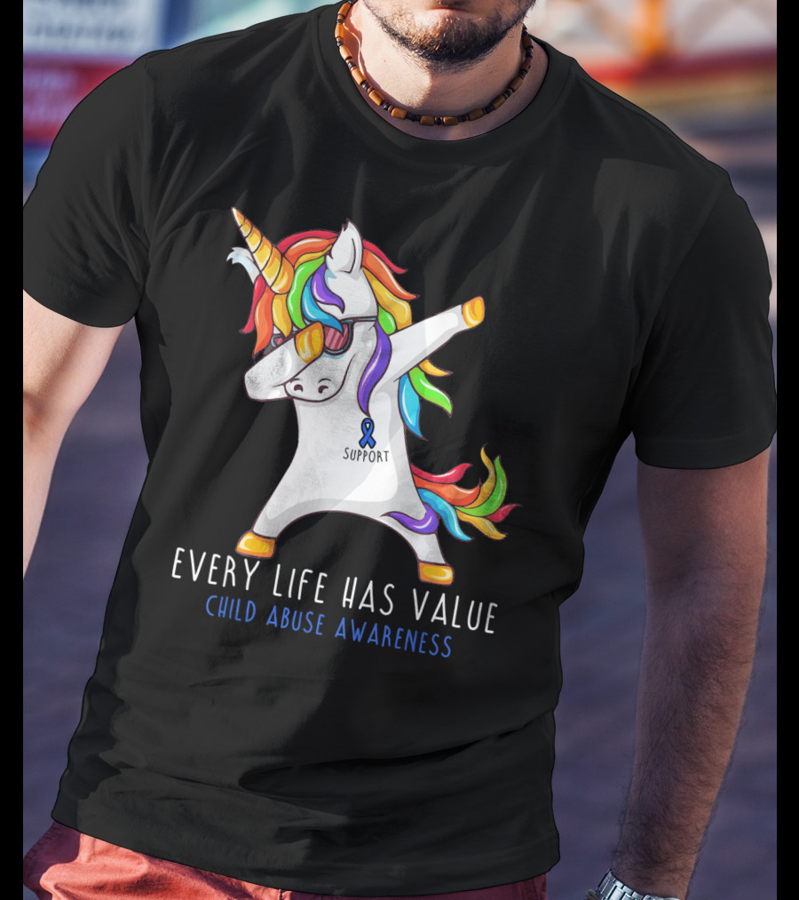 Every Life Has Value Child Abuse Awareness Support Unicorn Dabbing T-Shirt