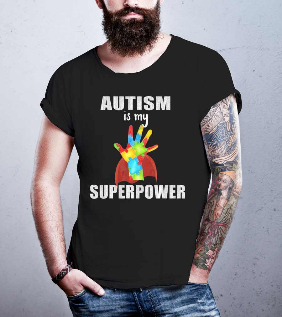 Autism Is My Superpower Hand With Puzzle Pieces And Cape T-Shirt